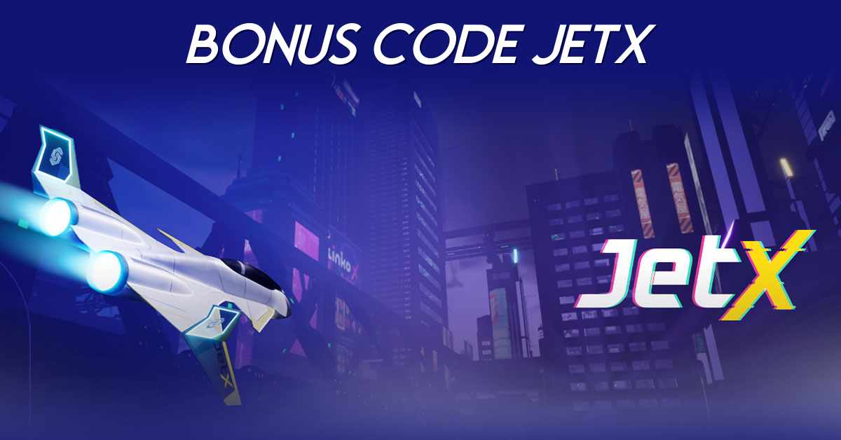 Bonus Code JetX